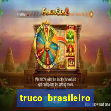 truco brasileiro giro feliz